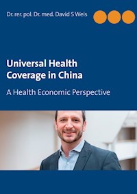 Universal Health Coverage in China - David S. Weis - ebook
