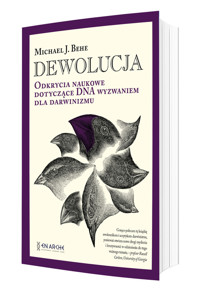 Dewolucja. - Behe Michael J. - książka