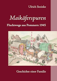 Maikäferspuren - Ulrich Steinke - ebook