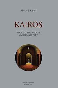 Kairos Szkice o poematach Karola Wojtyły - Kisiel Marian - książka
