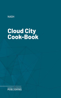 Cloud City Cook-Book - Nash - ebook
