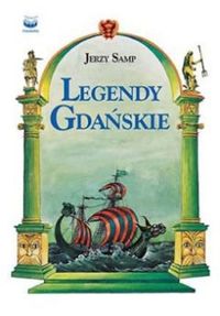 Legendy gdańskie - Samp Jerzy - książka
