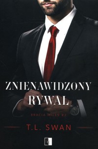 Znienawidzony rywal Tom 2 - T.L. Swan - książka