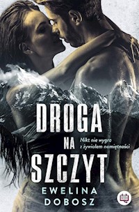 Droga na szczyt - Ewelina Dobosz - książka