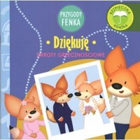 Dziękuję. Przygody Fenka - Dominika Gałka - książka