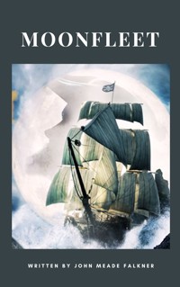 Moonfleet - John Meade Falkner - ebook