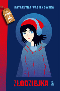 Złodziejka - Katarzyna Wasilkowska - ebook + książka