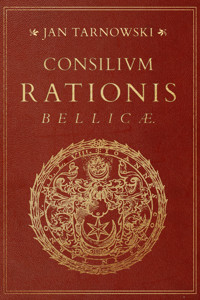 Consilium rationis bellicae - Jan Tarnowski - ebook
