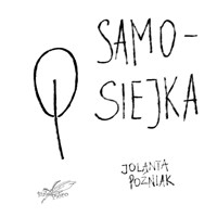 Samosiejka - Jolanta Poźniak - ebook + audiobook