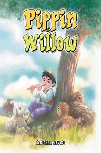 Pippin & Willow - Sedigheh Javidi - ebook