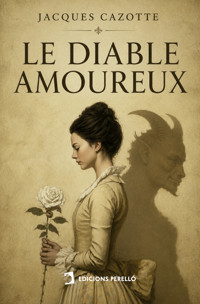 Le diable amoureux - Jacques Cazotte - ebook