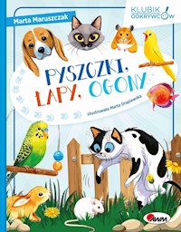 Pyszczki, łapy, ogony - Maruszczak Marta - książka