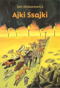 Ajki Ssajki - Makarewicz Jan - książka