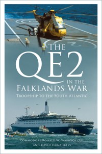 The QE2 in the Falklands War - Commodore Ronald W. Warwick OBE - ebook
