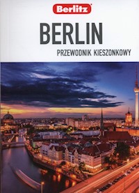 Berlin Przewodnik kieszonkowy - Lee Brigitte, Messenger Jack, Altman Jack - książka