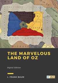 The Marvelous Land of Oz - Tome 2 - L. Frank Baum - ebook