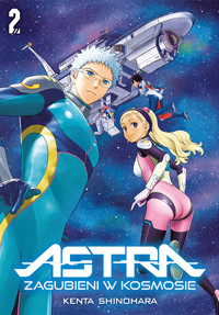 ASTRA. Zagubieni w kosmosie #2 - Kenta Shinohara - książka
