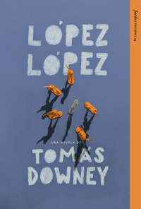 López López - Tomás Downey - ebook