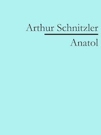 Anatol - Arthur Schnitzler - ebook