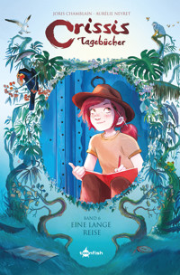 Crissis Tagebücher. Band 6 - Chamblain Joris - ebook