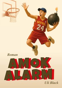 Amokalarm - Uli Black - ebook