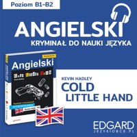Cold little hand / Zimna rączka. Angielski kryminał językowy - Kevin Hadley - audiobook