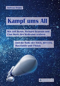 Kampf ums All - Andreas Dripke - ebook