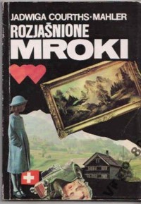 Rozjaśnione mroki - Courths-Mahler Jadwiga - ebook