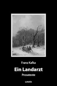 Ein Landarzt - Franz Kafka - ebook