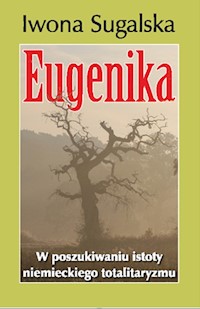 Eugenika - Sugalska Iwona - książka