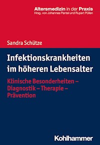 Infektionskrankheiten im höheren Lebensalter - Sandra Schütze - ebook