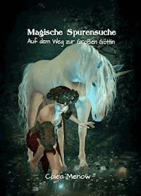 Magische Spurensuche - Calea Menow - ebook
