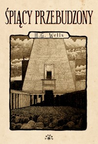 Śpiący przebudzony - Wells Herbert George - książka