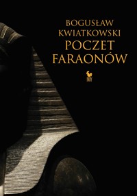 Poczet faraonów - Kwiatkowski Bogusław - ebook + książka