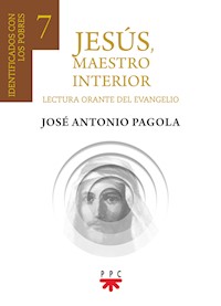 Jesús, Maestro interior 7 - José Antonio Pagola Elorza - ebook