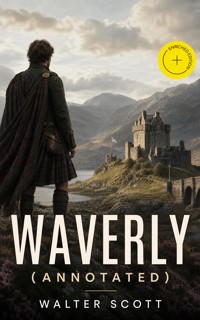 Waverly (Annotated) - Walter Scott - ebook