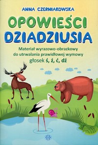 Opowieści dziadziusia - Czerniakowska Anna - książka