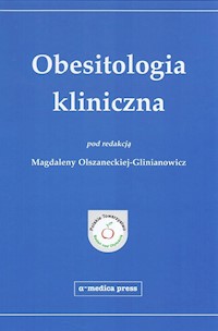 Obesitologia kliniczna - Olszanecka-Glinianowicz Magdalena - książka