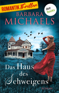 Das Haus des Schweigens - Barbara Michaels - ebook