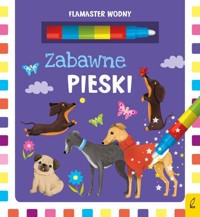 Flamaster wodny Zabawne pieski - Wojtkowiak-Skóra Patrycja - książka