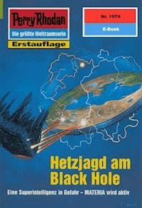 Perry Rhodan 1974: Hetzjagd am Black Hole - Rainer Castor - ebook