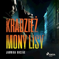Kryminalne opowiadanie z Trójmiastem w tle. Kradzież Mony Lisy - Buczak Jadwiga - audiobook