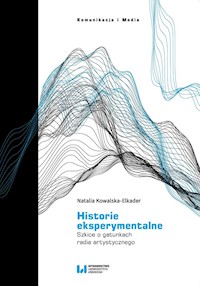 Historie eksperymentalne - Kowalska-Elkader Natalia - książka