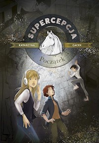Supercepcja Początek - Katarzyna Gacek - książka