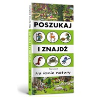 Poszukaj i znajdź. Na łonie natury - Thierry Laval - książka