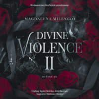 Divine Violence II - Magdalena Mileszko - ebook + audiobook