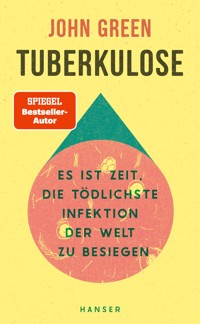 Tuberkulose - John Green - ebook