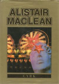 Cyrk - Alistair MacLean - ebook