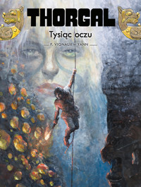 Thorgal. Tom 41. Tysiąc oczu - Yann le Pennetier - książka