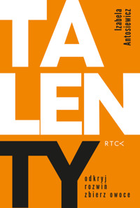 TalenTY. Odkryj, rozwiń, zbierz owoce - Antosiewicz Izabela - ebook